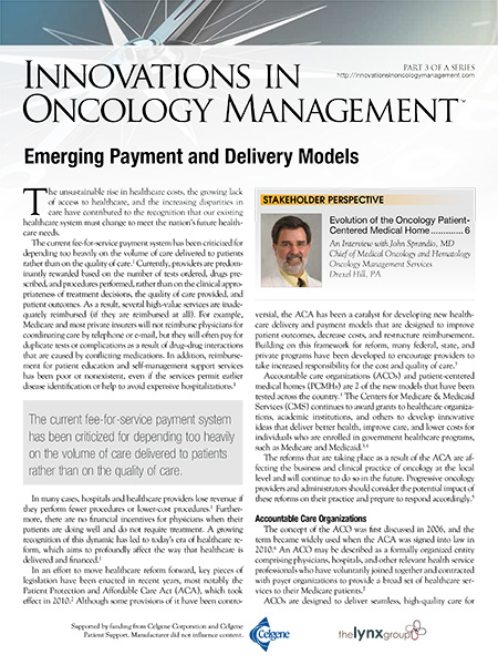 Innovations in Oncology Management, Part 3